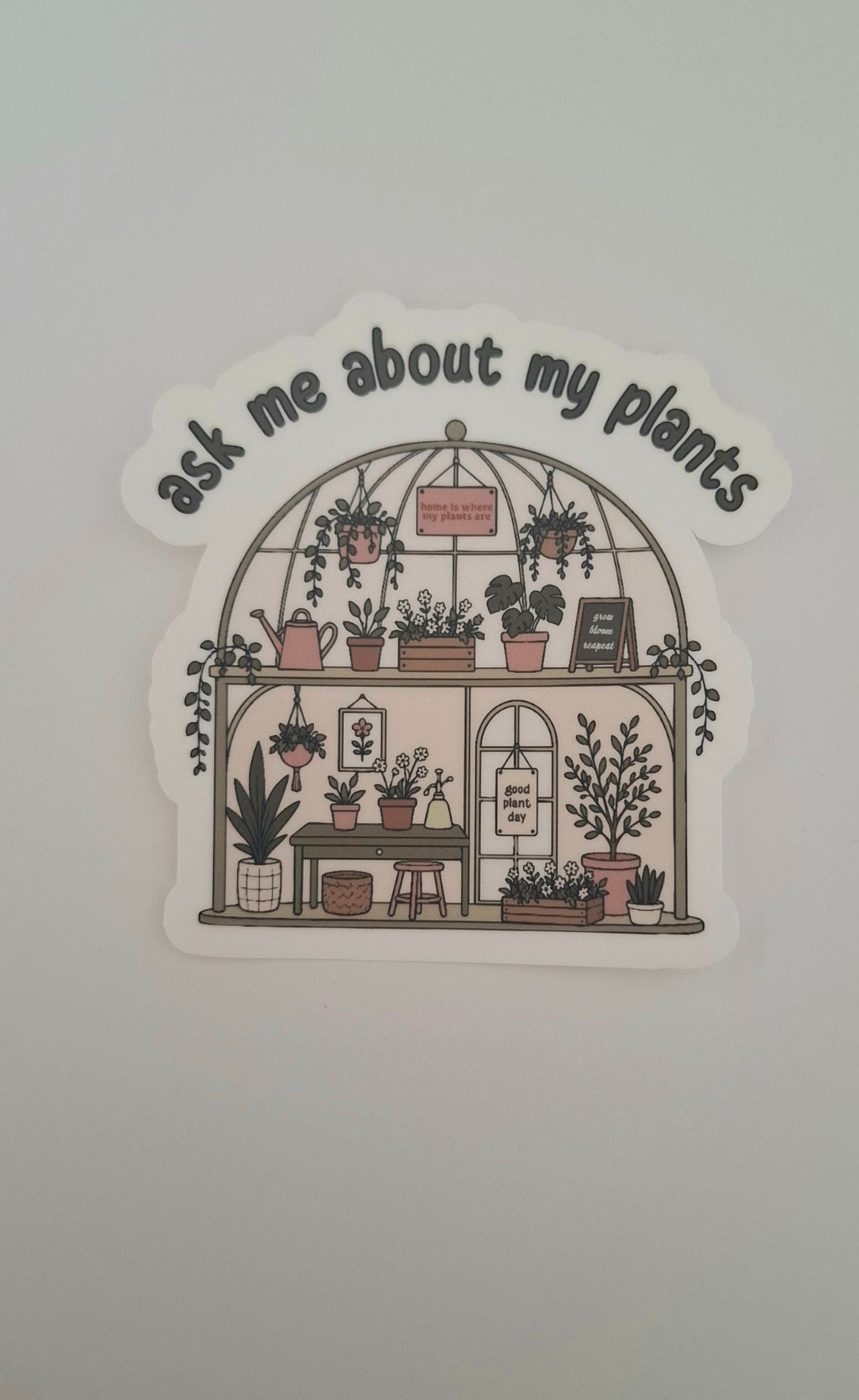 Ask Me About My Plants Die Cut Sticker