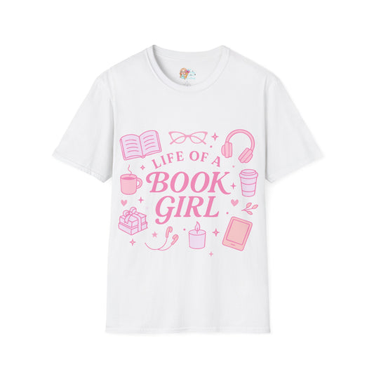 Life Of A Book Girl T-Shirt