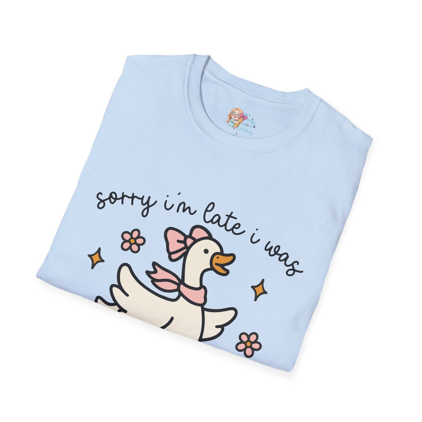 Sorry I'm Late Goose T-Shirt