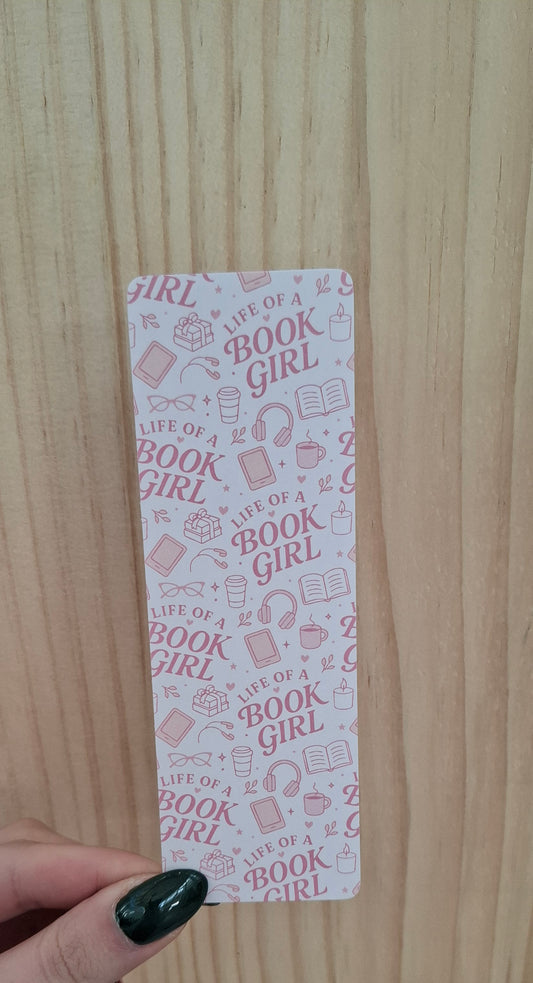 Life Of a Book Girl Bookmark
