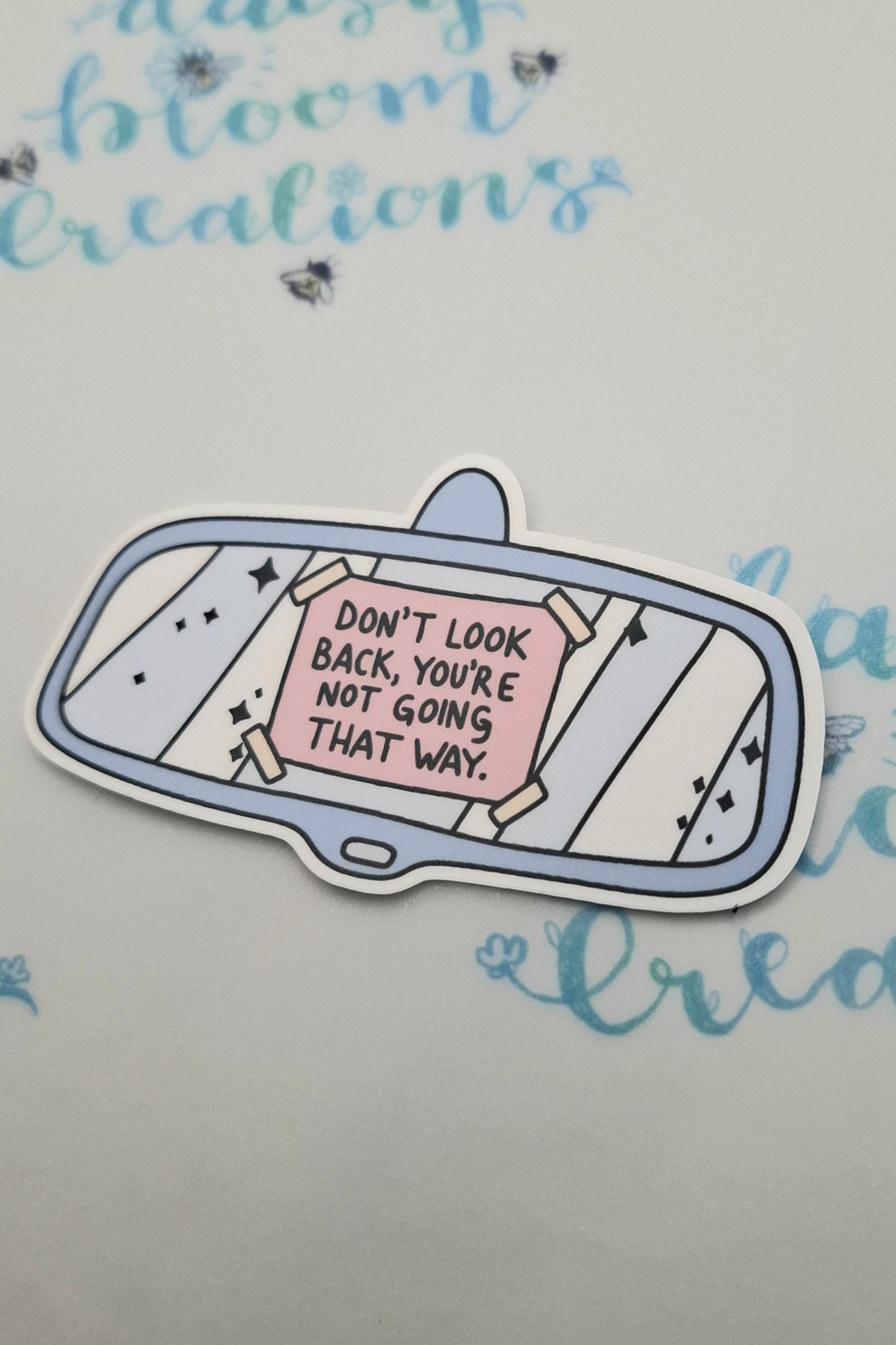 Don't Look Back Die Cut Sticker