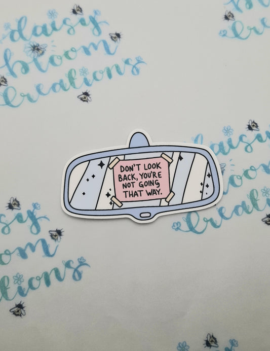 Don't Look Back Die Cut Sticker