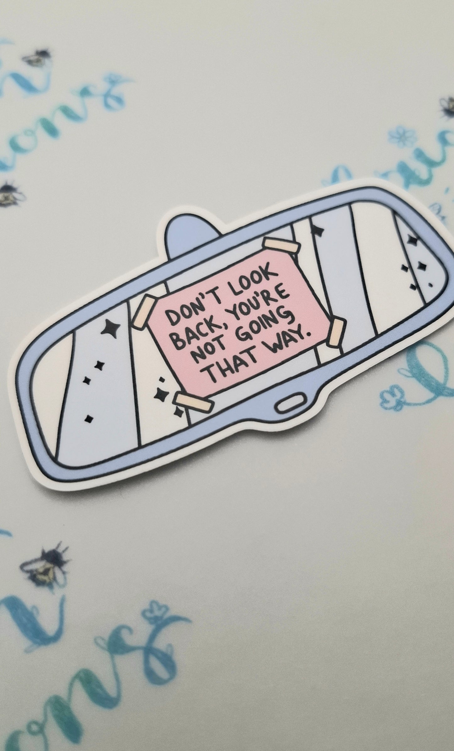 Don't Look Back Die Cut Sticker