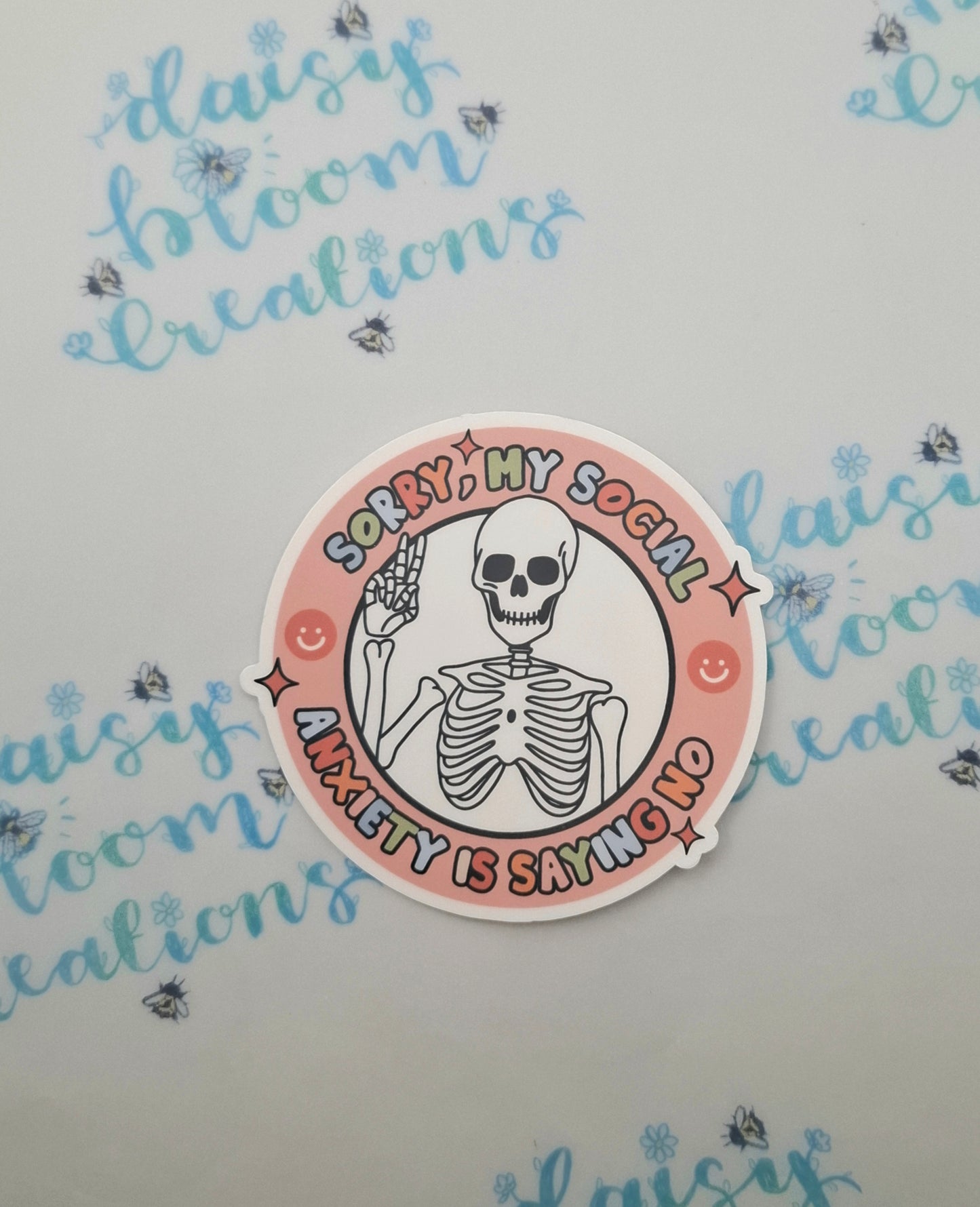 Sorry My Social Anxiety Is Saying No Sticker