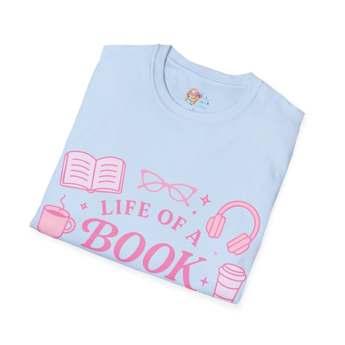 Life Of A Book Girl T-Shirt