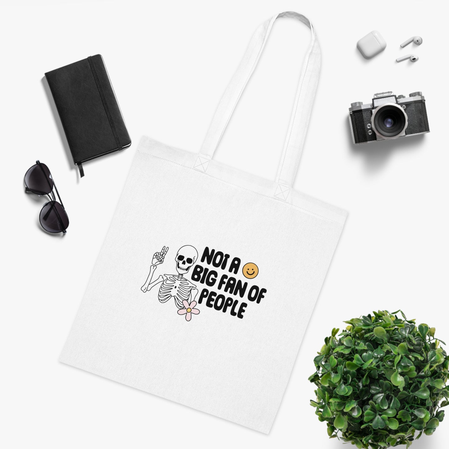 Not A Big Fan Of People Cotton Tote Bag