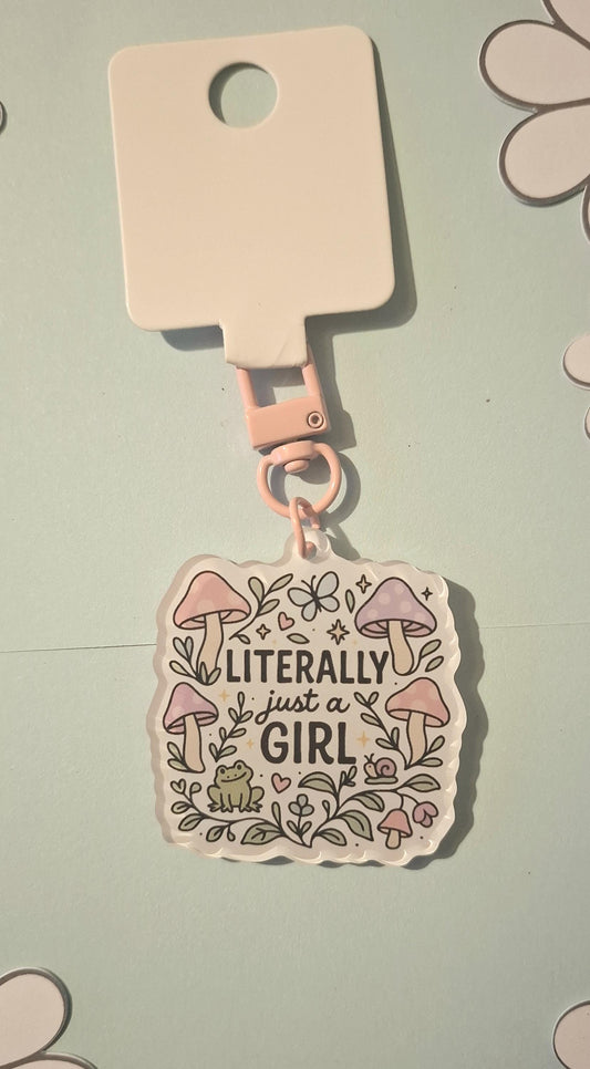 Literally Just A Girl Acrylic Keyring