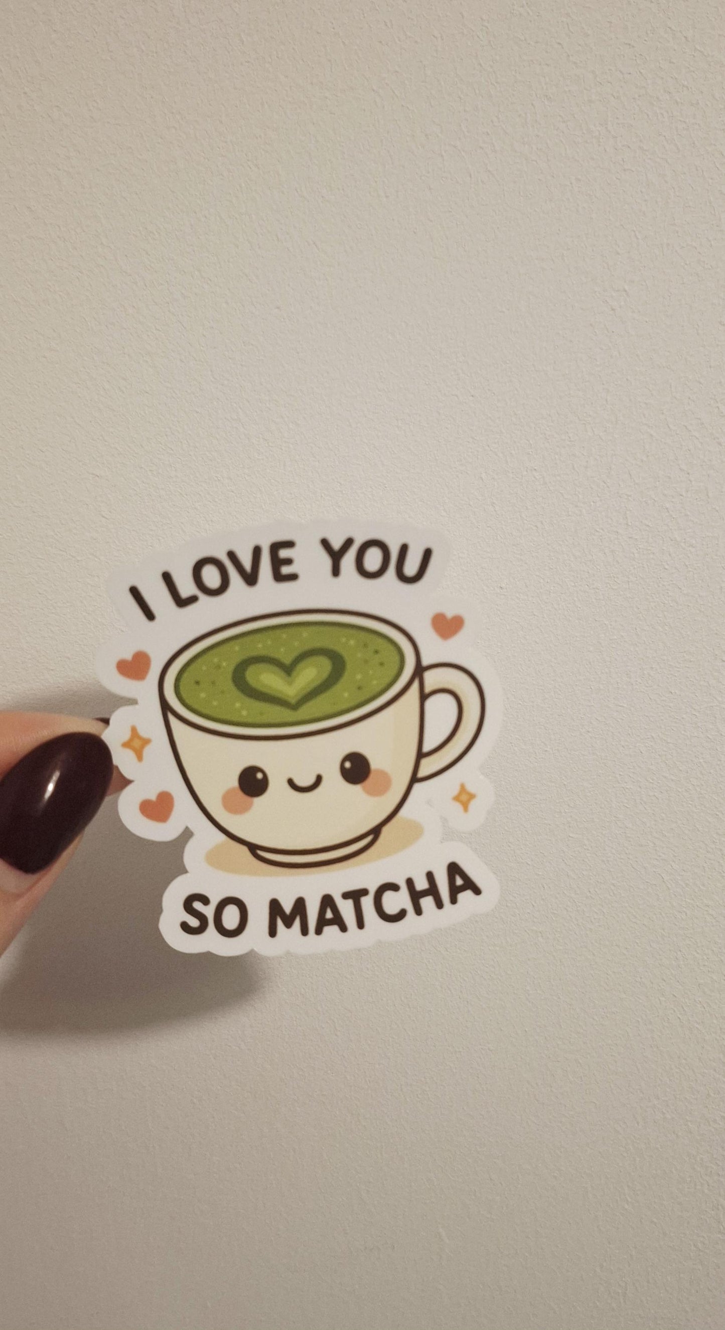 I Love You So Matcha Sticker