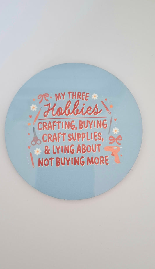 Craft Hobbies Coaster