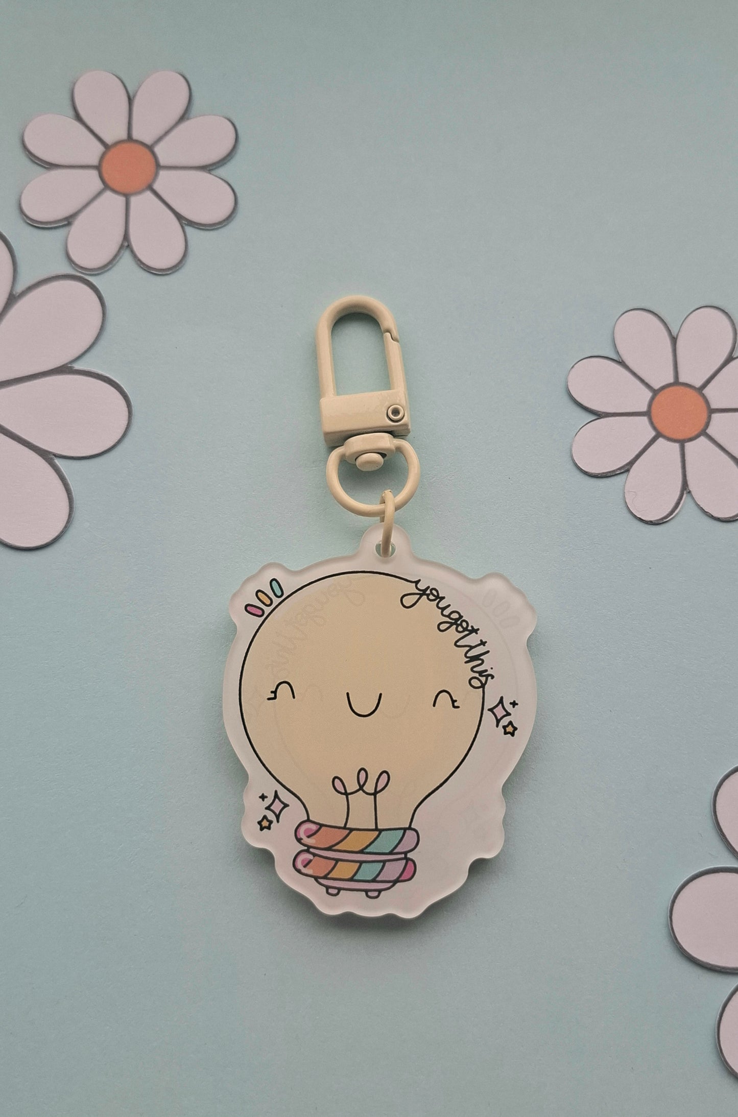 You've Got This Acrylic Keyring