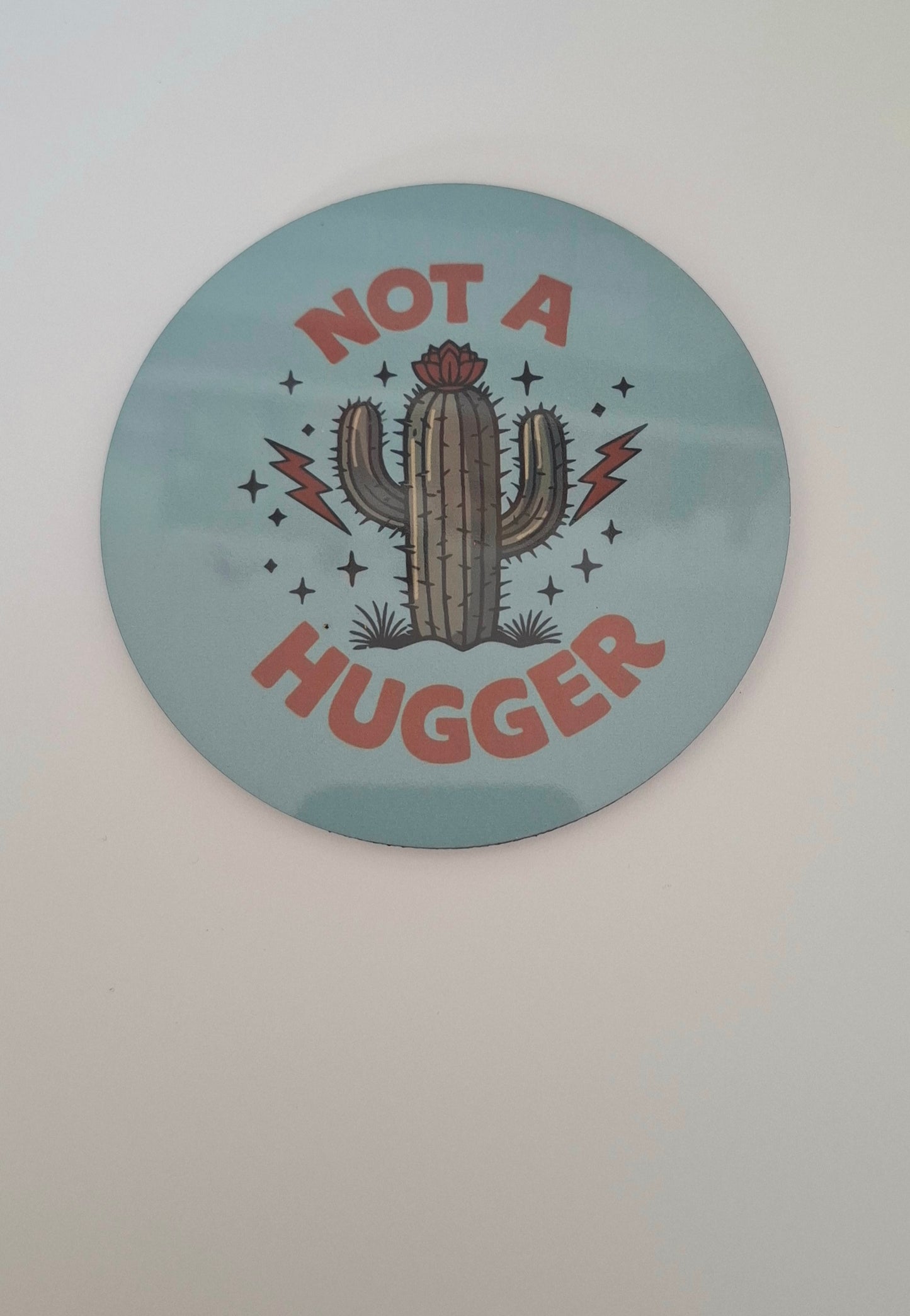 Not A Hugger Cactus Coaster