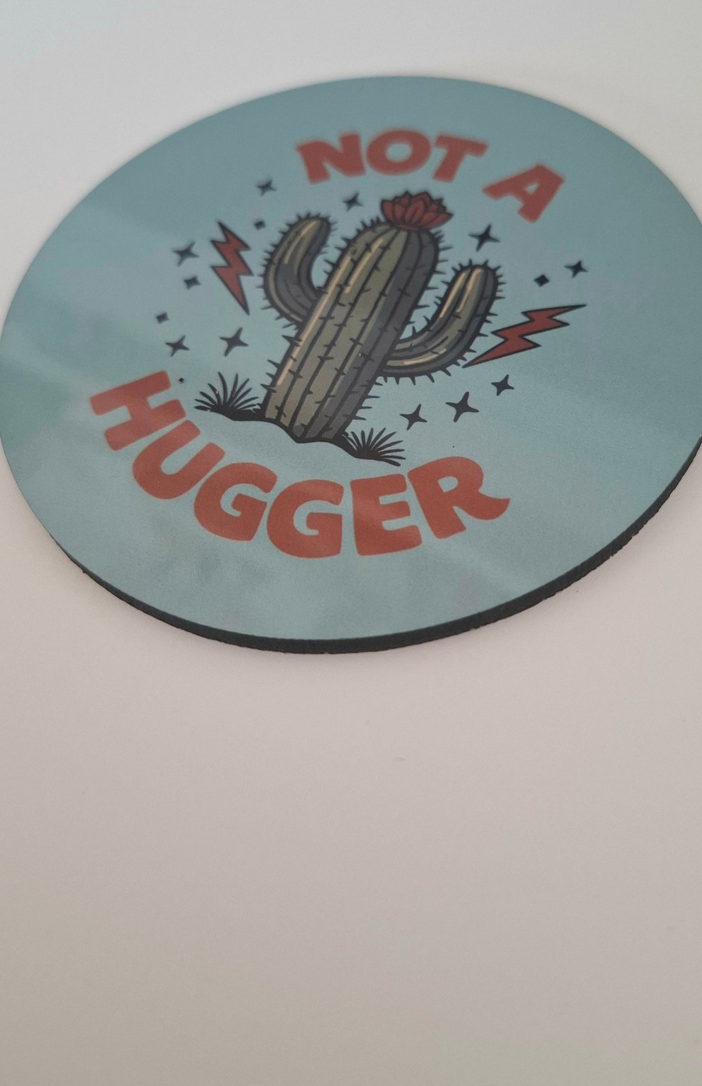 Not A Hugger Cactus Coaster