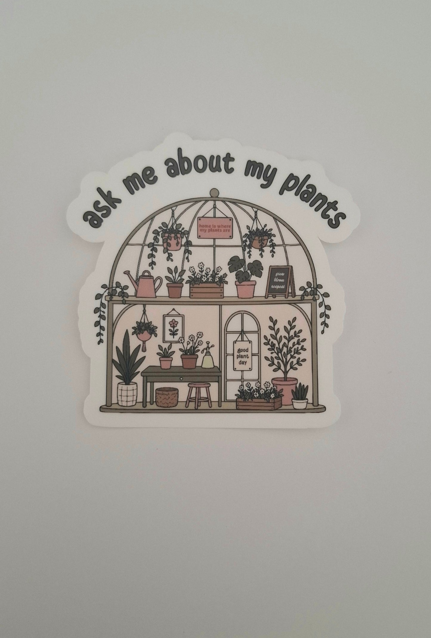 Ask Me About My Plants Die Cut Sticker